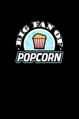 Book cover for Big Fan of Popcorn