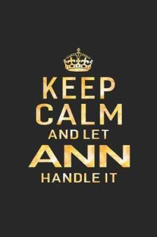 Cover of Keep Calm and Let Ann Handle It