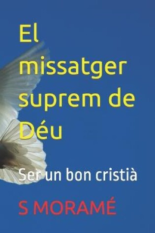 Cover of El missatger suprem de Deu