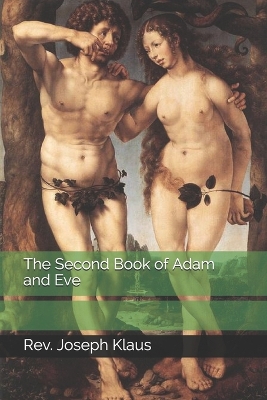 Book cover for The Second Book of Adam and Eve