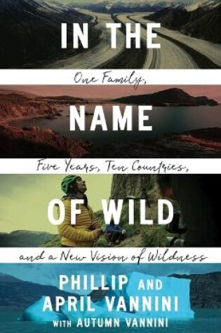 Cover of In the Name of Wild