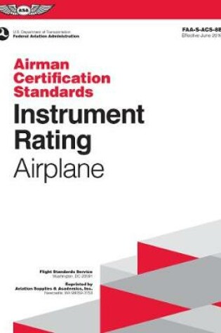 Cover of Instrument Rating - Airplane Airman Certification Standards