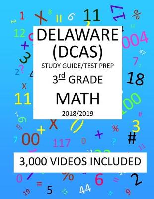 Book cover for 3rd Grade DELAWARE DCAS, 2019 MATH, Test Prep