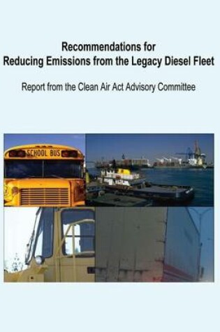 Cover of Recommendations for Reducing Emissions from the Legacy Diesel Fleet