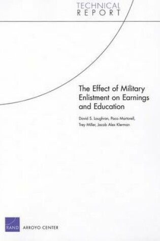 Cover of The Effect of Military Enlistment on Earnings and Education