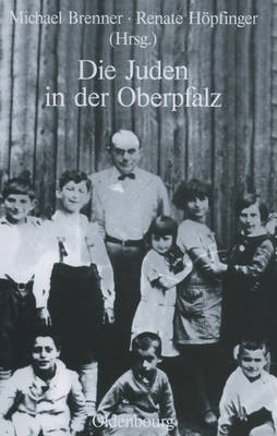 Cover of Die Juden in Der Oberpfalz