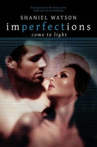 Cover of Imperfections Come To Light