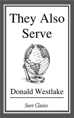 Book cover for They Also Serve