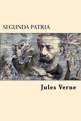 Book cover for Segunda Patria (Spanish Edition)