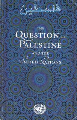 Book cover for The Question of Palestine and the United Nations