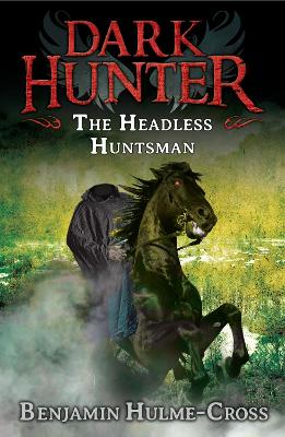 Book cover for The Headless Huntsman (Dark Hunter 8)