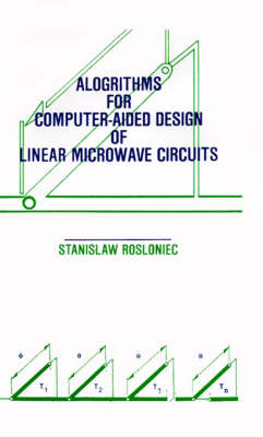 Book cover for Algorithms for Computer-aided Design of Linear Microwave Circuits