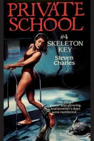 Cover of Private School #4, Skeleton Key