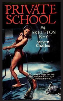Cover of Private School #4, Skeleton Key
