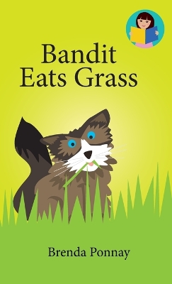Book cover for Bandit Eats Grass
