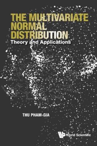 Cover of Multivariate Normal Distribution, The: Theory And Applications