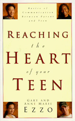 Book cover for Reaching the Heart of Your Teen