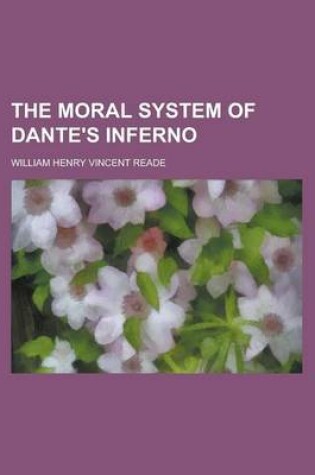 Cover of The Moral System of Dante's Inferno