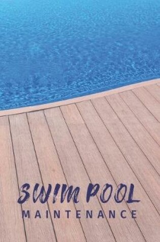 Cover of Swim Pool Maintenance