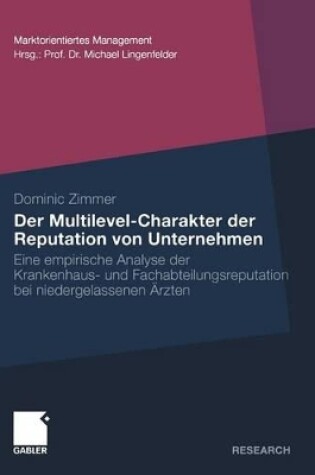 Cover of Der Multilevel-Charakter der Reputation von Unternehmen