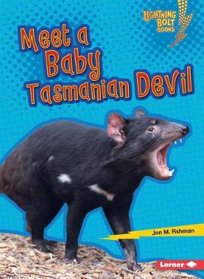 Book cover for Meet a Baby Tasmanian Devil