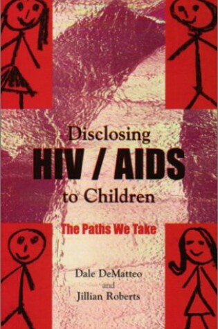 Cover of Disclosing HIV/AIDS to Children