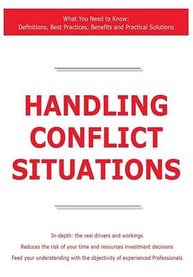 Book cover for Handling Conflict Situations - What You Need to Know