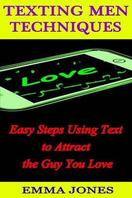 Book cover for Texting Men Techniques