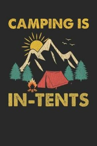 Cover of Camping Is In-Tents