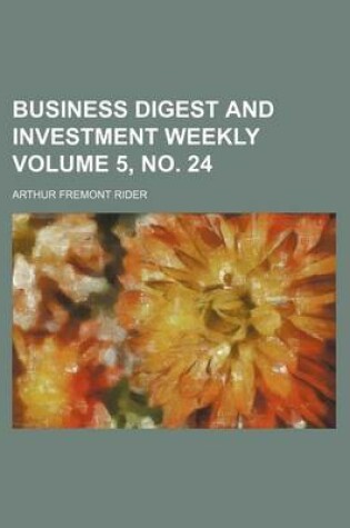 Cover of Business Digest and Investment Weekly Volume 5, No. 24