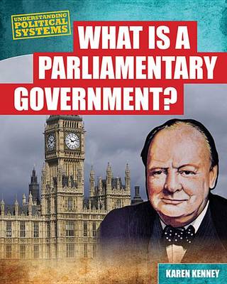 Book cover for What Is a Parliamentary Government?