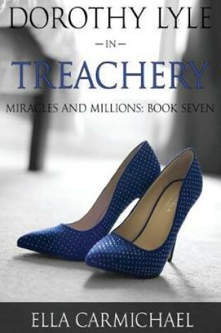 Cover of Dorothy Lyle In Treachery