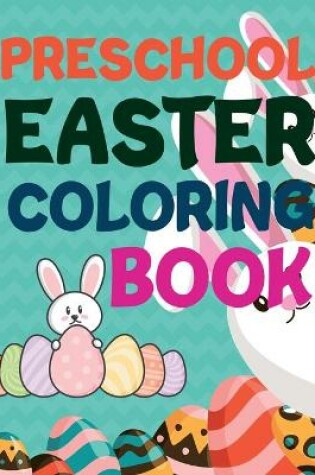 Cover of Preschool Easter Coloring Book