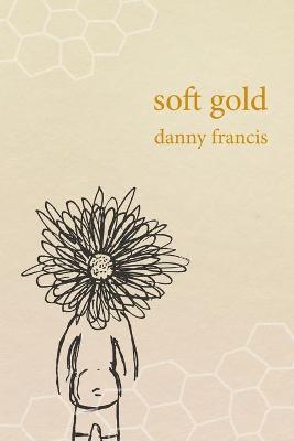 Book cover for Soft Gold