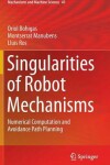 Book cover for Singularities of Robot Mechanisms