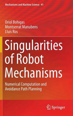 Book cover for Singularities of Robot Mechanisms