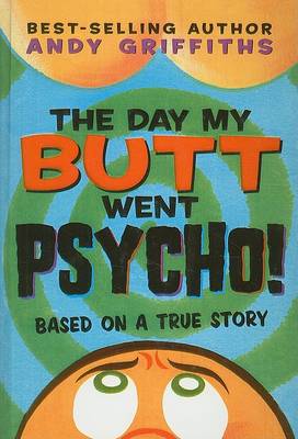 Book cover for Day My Butt Went Psycho!