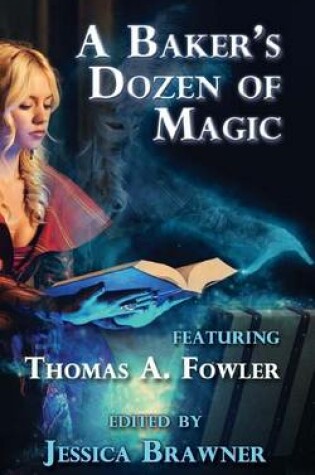 Cover of A Baker's Dozen of Magic