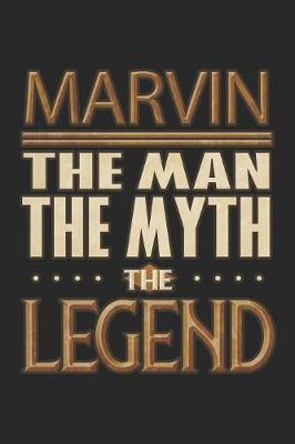 Book cover for Marvin The Man The Myth The Legend