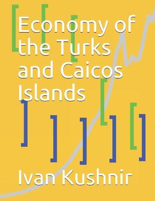 Cover of Economy of the Turks and Caicos Islands