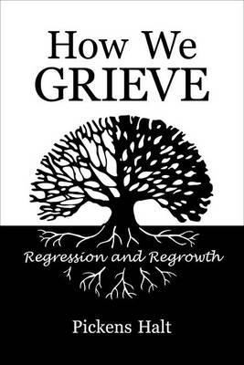 Cover of How We Grieve