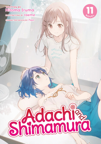 Cover of Adachi and Shimamura (Light Novel) Vol. 11