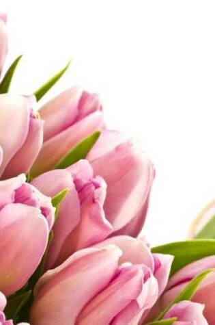 Cover of A Brilliant Pink Tulip Flower Arrangement