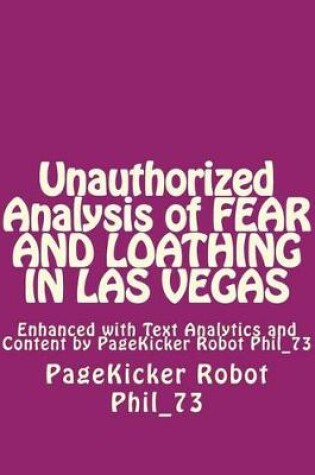 Cover of Unauthorized Analysis of FEAR AND LOATHING IN LAS VEgAS