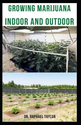 Book cover for Growing Marijuana Indoor and Outdoor