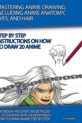 Cover of Mastering Anime Drawing