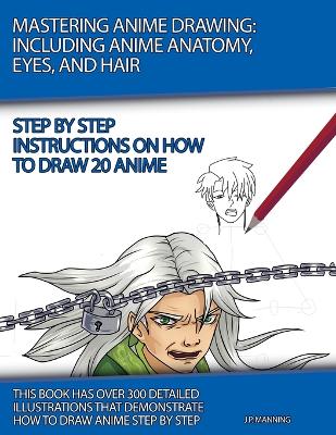 Book cover for Mastering Anime Drawing