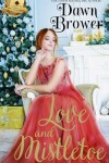 Book cover for Love and Mistletoe
