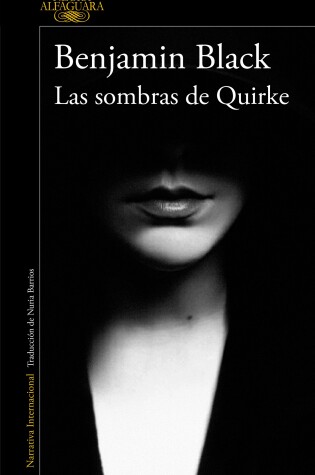 Cover of Las Sombras de Quirke/Even the Dead: A Quirke Novel