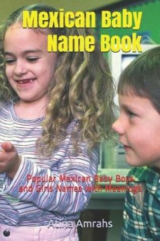 Cover of Mexican Baby Name Book